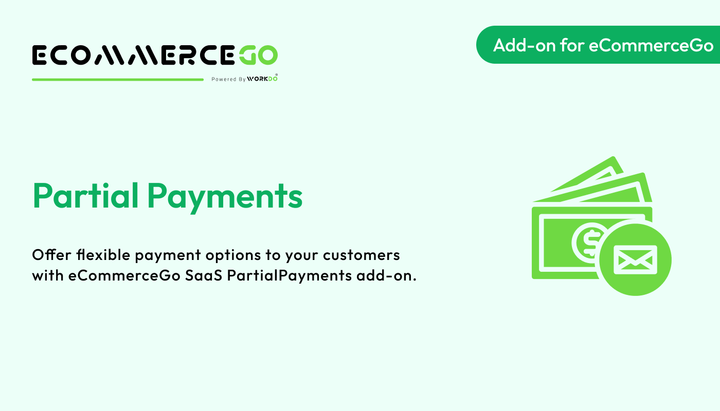 Partial Payment – eCommerceGo Addon - WorkDo