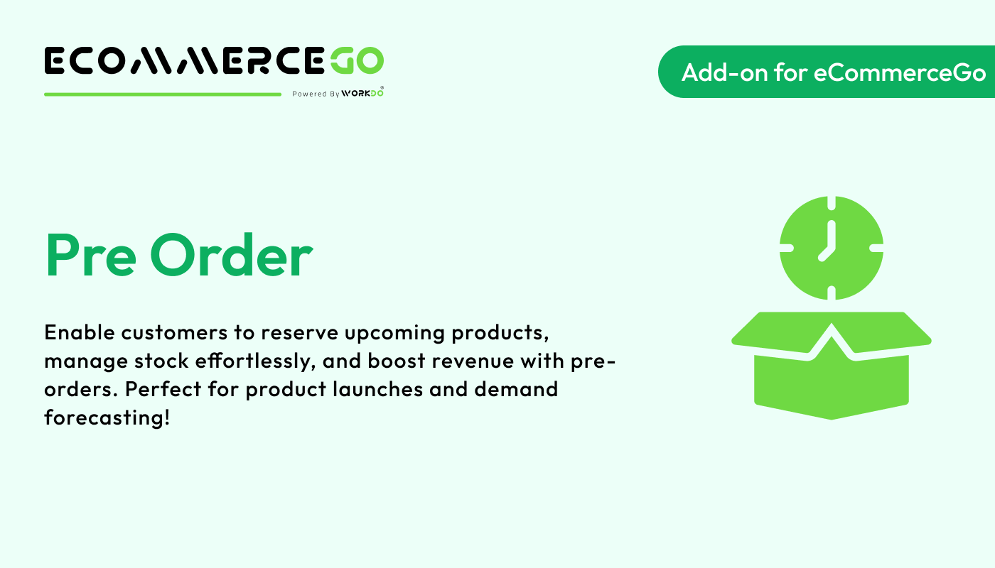 Pre Order – eCommerceGo Addon - WorkDo