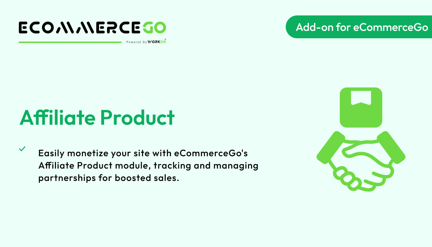 Product Affiliate – eCommerceGo Addon - WorkDo