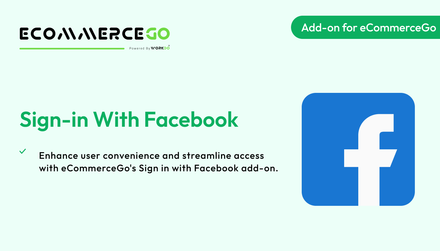 Sign-In With Facebook – eCommerceGo Addon - WorkDo