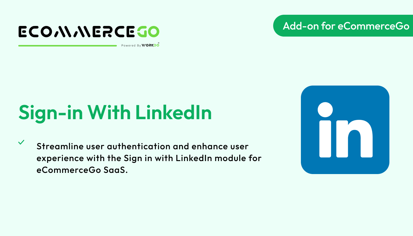 Sign-In With LinkedIn – eCommerceGo Addon - WorkDo