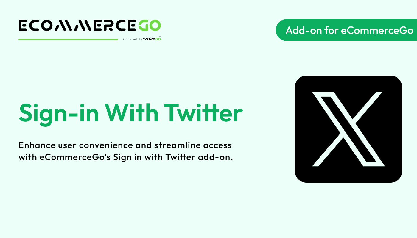 Sign-In With Twitter – eCommerceGo Addon - WorkDo