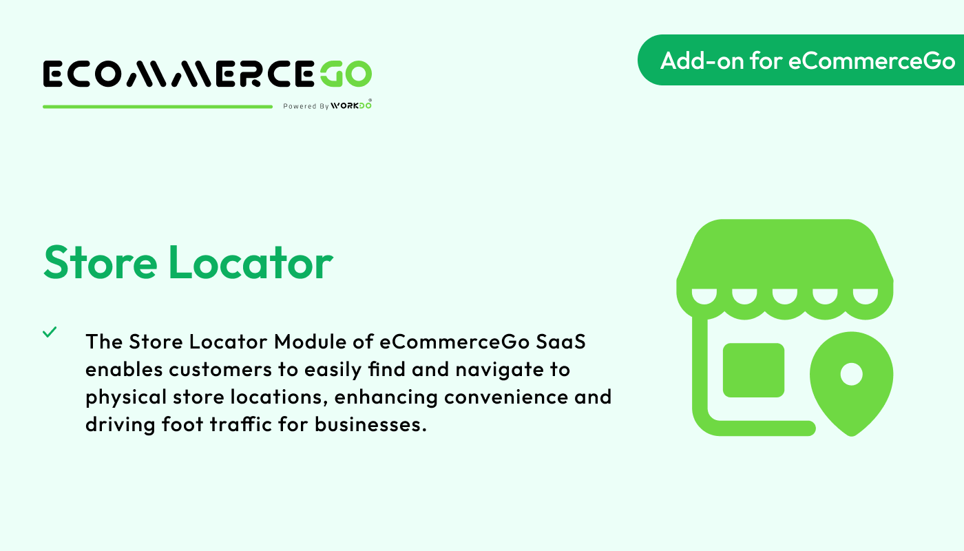 Store Locator – eCommerceGo Addon - WorkDo