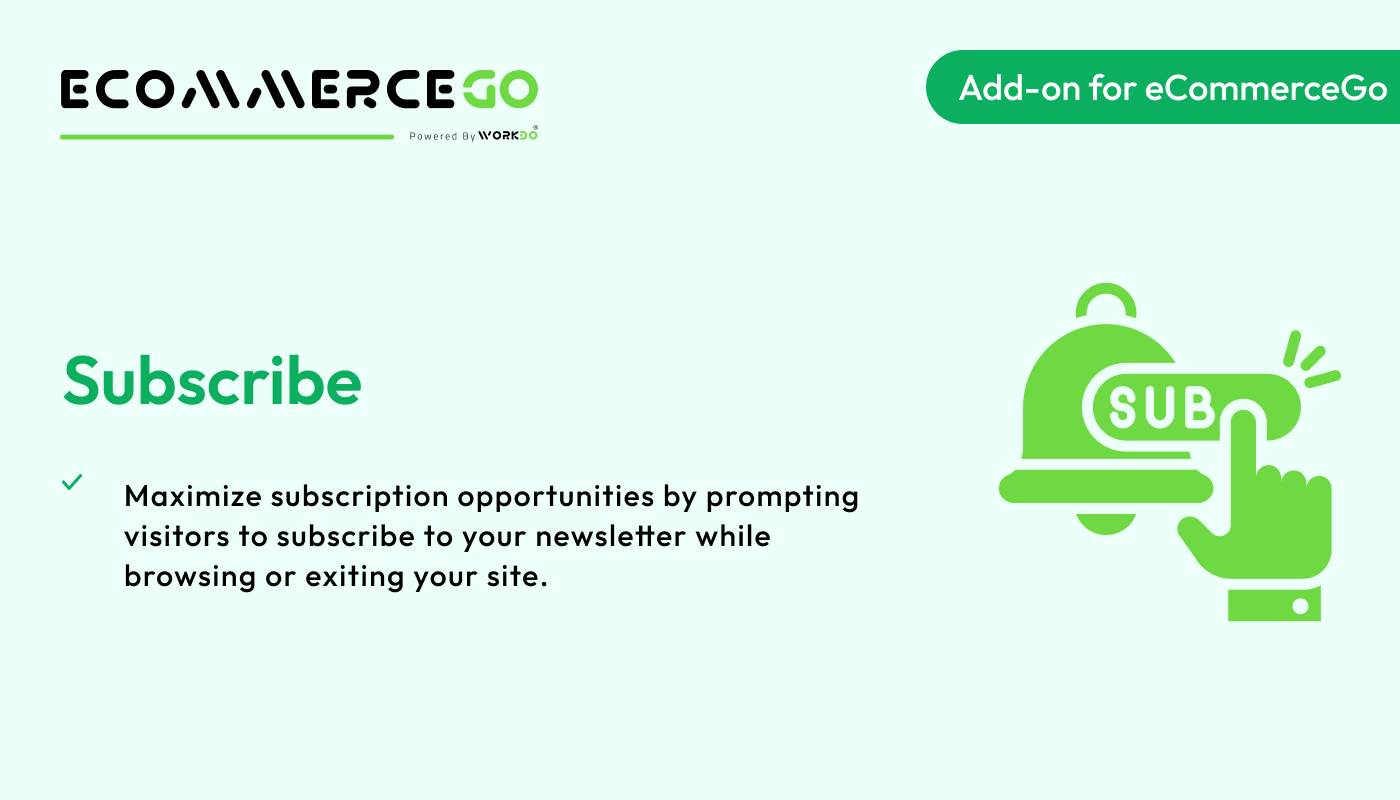 Subscribe – eCommerceGo Addon - WorkDo