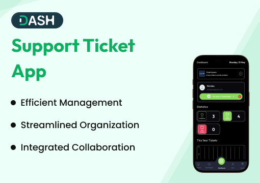 Support Ticket – Dash Mobile App