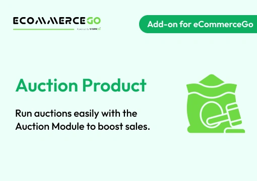 Auction Product – eCommerceGo Add-On