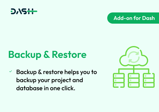 Backup & Restore – Dash SaaS Add-on
