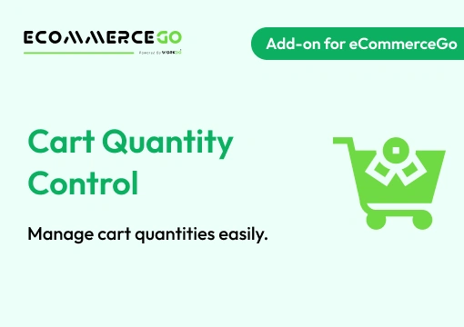 Cart Quantity Control – eCommerceGo Add-On