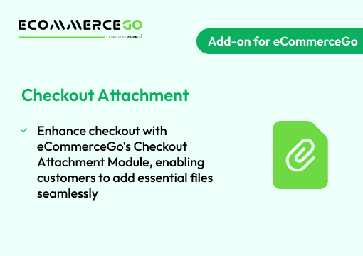 Checkout Attachment – eCommerceGo Addon