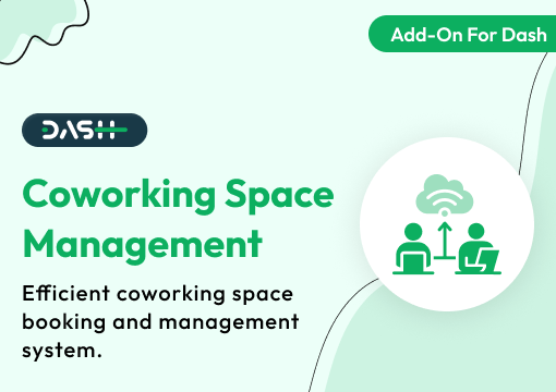 Coworking Space Management – Dash SaaS Add-On