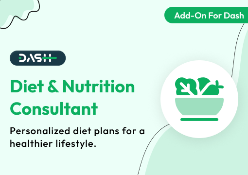 Diet & Nutrition Consultant – Dash SaaS Add-On