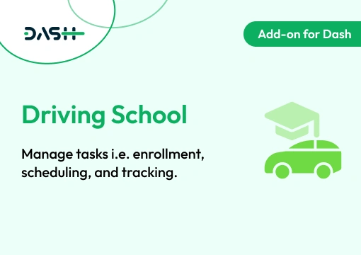 Driving School – Dash SaaS Add-On