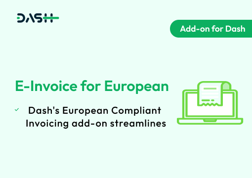 E-Invoice for European – Dash SaaS Add-on