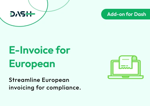 E-Invoice for European – Dash SaaS Add-On