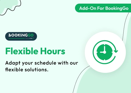 Flexible Hours - BookingGo SaaS Add-On
