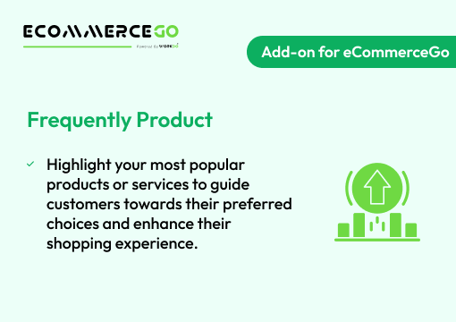 Frequently Product – eCommerceGo Addon