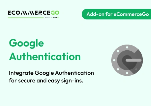 Google Authentication – eCommerceGo Add-On