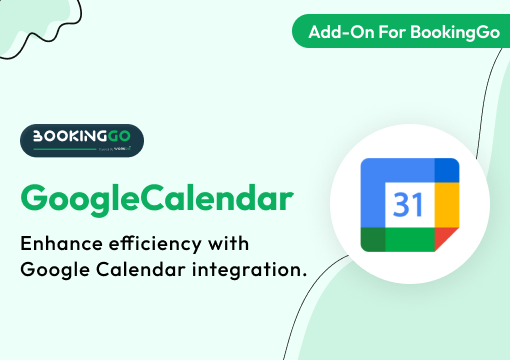 Google Calendar – BookingGo SaaS Add-on