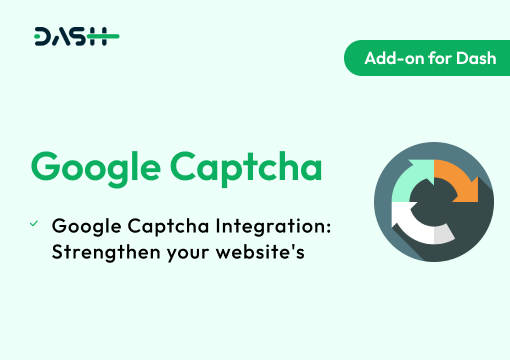 Google Captcha – Dash SaaS Add-on