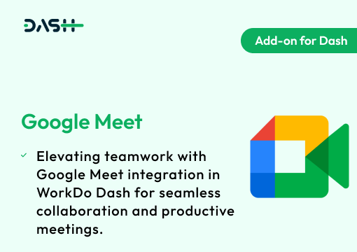 Google Meet – Dash SaaS Add-on