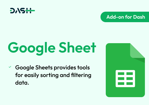Google Sheet – Dash SaaS Add-on
