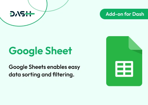 Google Sheet – Dash SaaS Add-On