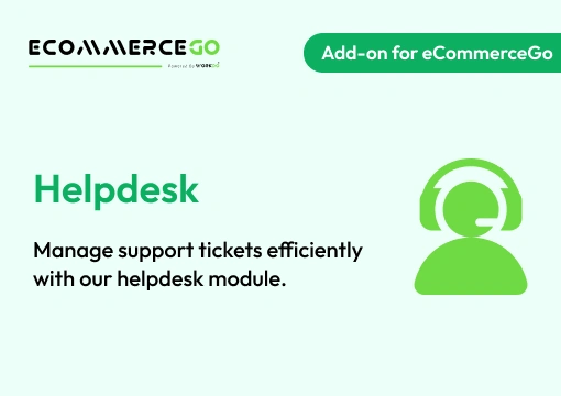 Helpdesk – eCommerceGo Add-On