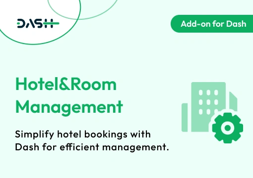 Hotel Room Management – Dash SaaS Add-On