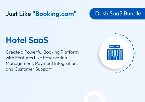 Hotel SaaS – Dash SaaS Bundle