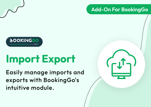 Import Export – BookingGo SaaS Add-On