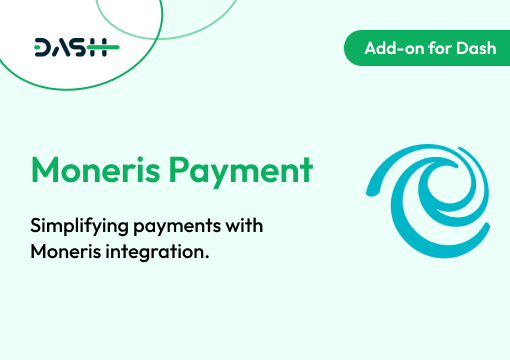 Moneris – Dash SaaS Add-On