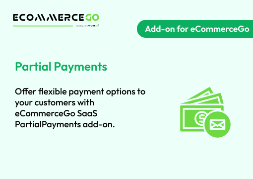 Partial Payment – eCommerceGo Add-On