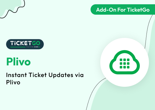 Plivo – TicketGo Add-on