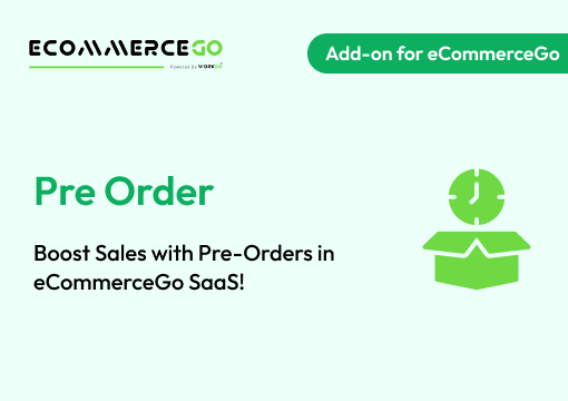 Pre Order – eCommerceGo Add-On