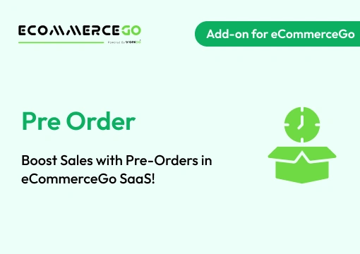 Pre Order – eCommerceGo Add-On