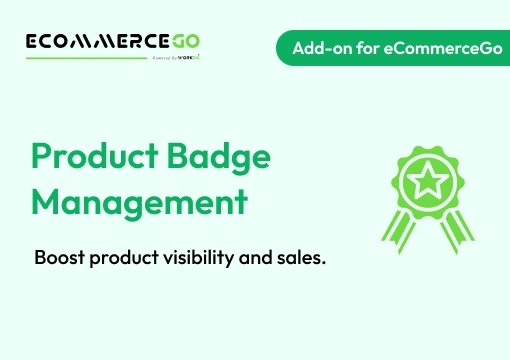 Product Badge Management – eCommerceGo Add-On