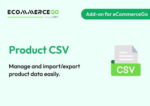 Product CSV – eCommerceGo Add-On