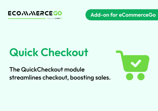 Quick Checkout – eCommerceGo Add-on