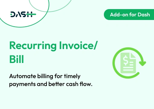 Recurring Invoice/Bill – Dash SaaS Add-On
