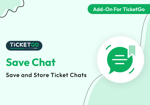 Save Chat – TicketGo Add-on
