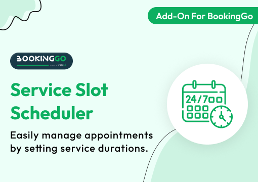 Service Slot Scheduler – BookingGo SaaS Add-On