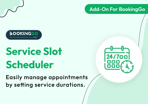 Service Slot Scheduler – BookingGo SaaS Add-On