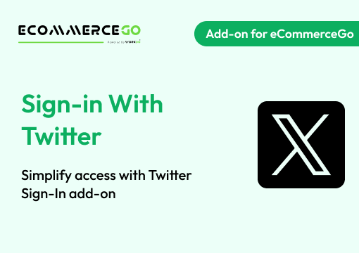 Sign-In With Twitter – eCommerceGo Add-On