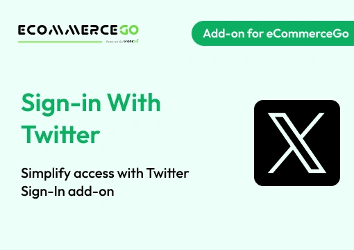 Sign-In With Twitter – eCommerceGo Add-On