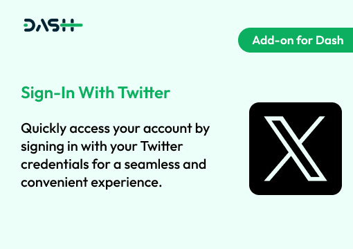 Sign-In With Twitter – Dash SaaS Add-on