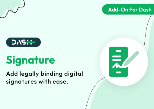 Signature – Dash SaaS Add-On
