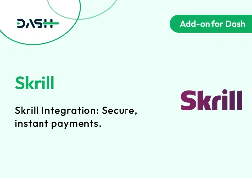 Skrill – Dash SaaS Add-On