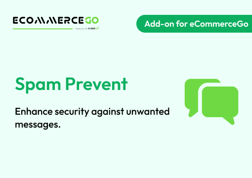 Spam Prevent – eCommerceGo Add-On