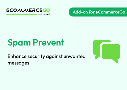 Spam Prevent – eCommerceGo Addon