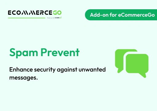Spam Prevent – eCommerceGo Add-On